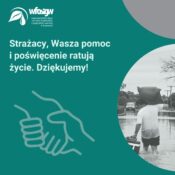 Grafika dekoracyjna z podziękowaniem dla Strażaków za pomoc poszkodowanym w powodzi