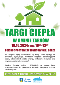 Plakat informujący o wydarzeniu Targi Ciepła odbywające się 19.10.2024 w godz. 10-13 na Boisku Sportowym w Zbylitowskiej Górze. 